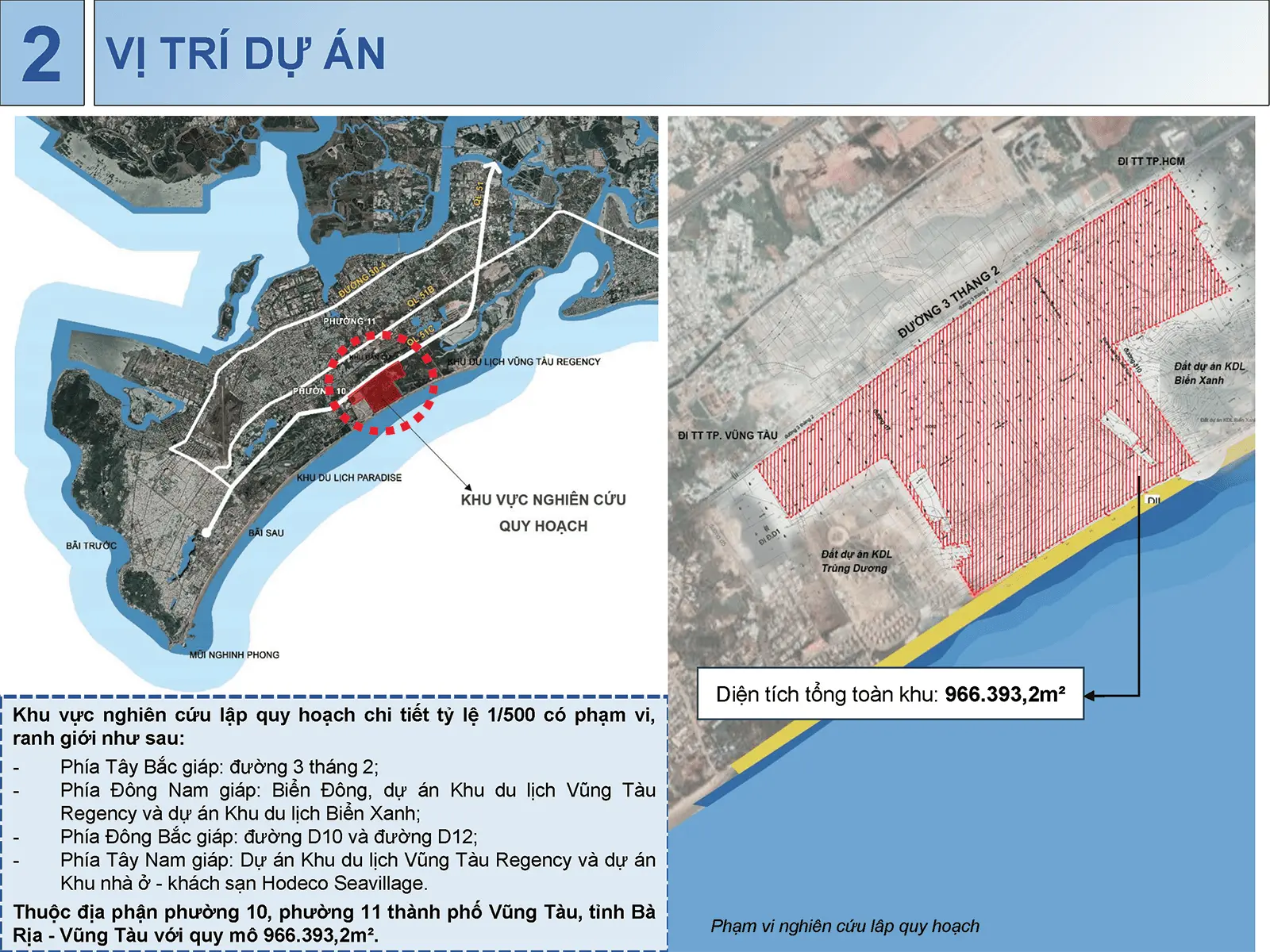 Vị trí dự án Sun Group Vũng Tàu: Liền kề biển Đông, tuyến đường 3 Tháng 2, vị trí đẹp nhất thành phố.